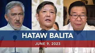 UNTV: HATAW BALITA | June 9, 2023