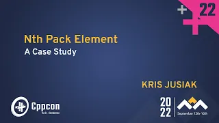 Nth Pack Element in C++ - A Case Study - Kris Jusiak - CppCon 2022