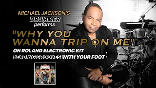 Jonathan Moffett Performs "Why You Wanna Trip On Me" (Leading Grooves With Your Foot Demonstration)