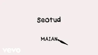 Maian - Seotud