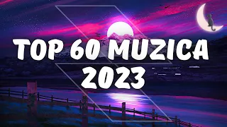 Muzica Romaneasca 2023 Top 60 🔝 Cele Mai Ascultate Melodii Romanesti 2023 🔝Muzica Noua 2023 Playlist