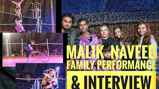 CIRCUS LIFE  |MALIK  NAVEED   FAMILY PERFORMANCE| FAMILY  INTERVIEW