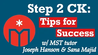 Step 2 CK: Tips for Success