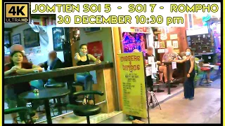 Jomtien Soi 5 Soi 7 Rompho 30 December 10pm Pattaya Thailand 4K Ultra HD