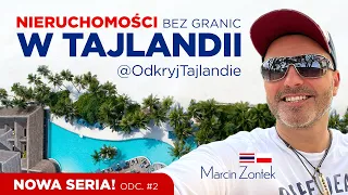 Nieruchomości bez granic w Tajlandii @OdkryjTajlandie