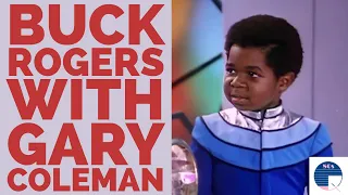 Buck Rogers with Gary Coleman