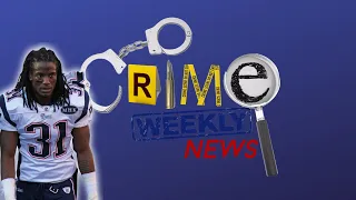 Crime Weekly News: Former NFL Player Missing After Mother Found Dead