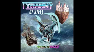 Tyranny Of Steel - Winged Assassins [EP] (2019)