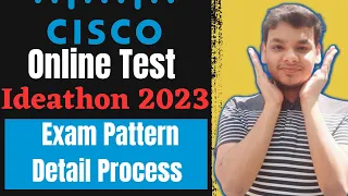 Cisco Ideathon 2023 | Online Assessment | Cisco #Ideathon Process | Exam Pattern | Internship