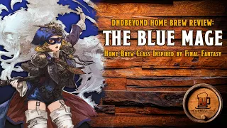 The Blue Mage - D&D Home Brew Sorcerer Class