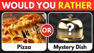 🍽 Would You Rather? Mystery Dish Edition 🍽