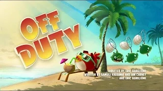 Angry Birds Toon Episode 10 Off Duty