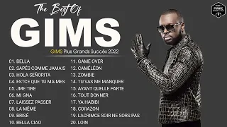 GIMS Plus Grands Succès 2022 - GIMS Greatest Hits Full Album - GIMS Best Of