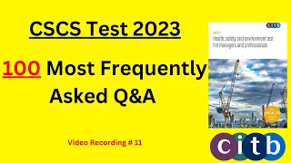 CSCS Test 2023 - 100 Most Frequently Asked Q&A | CSCS Card UK | CiTB Test UK 2023 | CSCS Test 2023