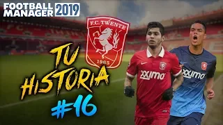 TU HISTORIA #16 | TWENTE (jasr10) | Football Manager 2019