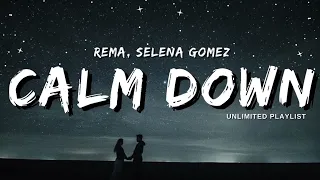 Rema, Selena Gomez - Calm Down