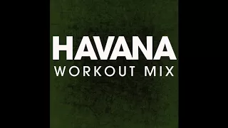 Havana (Workout Remix)