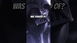 The ONE Thing That TERRIFIED Darth Vader