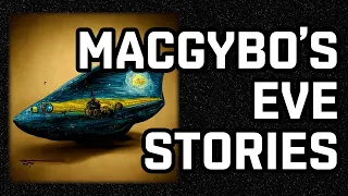 Eve Online : MacGybo's Stories