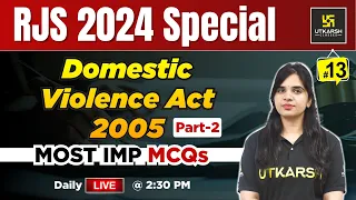 RJS 2024 |  Domestic Violence Act 2005 MCQs | Rajasthan Judicial Service L-13 | Rekha Ma'am