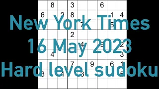 Sudoku solution – New York Times sudoku 16 May 2023 Hard level