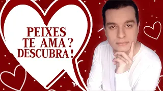 7 SINAIS que o SIGNO de PEIXES te AMA!!