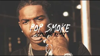 Pop Smoke Scenario Remix (Prod. OV8teen)