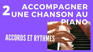 Comment accompagner une chanson au piano. Volume 2.  Accords et rythmes.