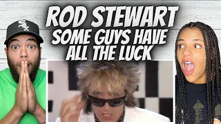 HIS VOICE!|  Rod Stewart - Some Guys Have All The Luck | FIRST TIME HEARING  REACTION