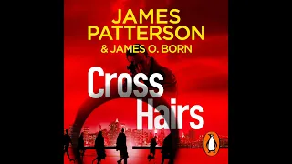 Crosshairs - by James Patterson (audiobook)