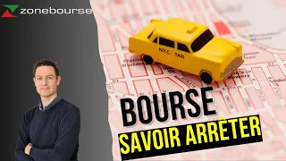 Bourse: Arrêter au bon moment