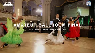 AMATEUR BALLROOM FINAL | DBDC 2023