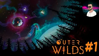 Outer Wilds #1 | Прохождение | Погружаемся в мир научной фантастики