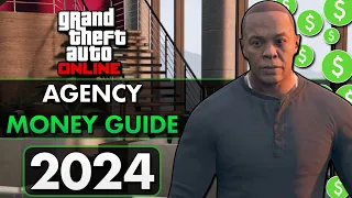 Ultimate AGENCY Money Guide 2024 | GTA Online