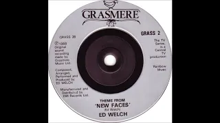 Ed Welch * New Faces * Tv Theme 1988
