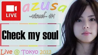 (Live) Check my soul : Azusa Ost.Amagami SS+