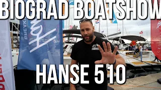 HANSE 510: First Impressions at the Biograd Boat Show