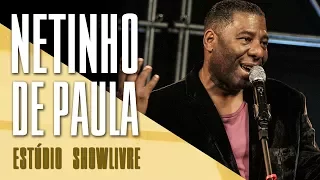 "Jeito de seduzir" - Netinho de Paula no Estúdio Showlivre 2017