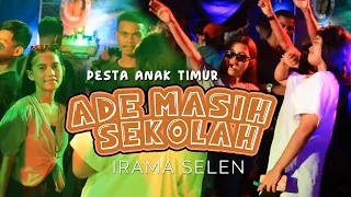 JOGET IRAMA SELEN || ADE MASIH SEKOLAH || MARKHO URAN RMXR