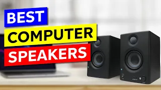 Top 3 Computer Speakers to Buy in 2024