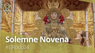 #ElRocío24 | En directo - NOVENA en honor a NTRA. SRA. DEL ROCÍO