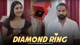 Diamond Ring | Sanju Sehrawat 2.0 | Short Film