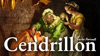 "Cendrillon" de Charles Perrault