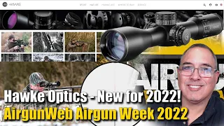 AIRGUN WEEK 2022 - Let's Talk Hawke Optics like the AirMax, Vantage, Endurance, and Sidewinder!