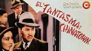 CINE CLÁSICO EN ESPAÑOL: El Fantasma de Chinatown (1940) | Película Completa de Cine Negro