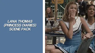 Lana Thomas (Princess Diaries) scene pack || 1080p