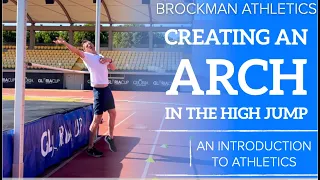 CREATING AN ARCH IN THE HIGH JUMP - Top Drills!