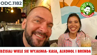 Dzisiaj wiele sie wyjasnia - kasa, alkohol i Brenda. Odc.1182