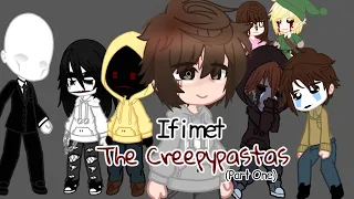 If I Met The Creepypastas//Not OG//Part 1/?//Non-Cannon Reactions//My AU//Akio//