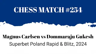 Magnus Carlsen vs Dommaraju Gukesh • Superbet Poland Rapid & Blitz, 2024